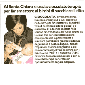 Al Santa Chiara si usa la cioccolatoterapia per far smettere ai bimbi di succhiare il dito - “La Nazione” - Agenda Pisa - 21/ottobre/2007